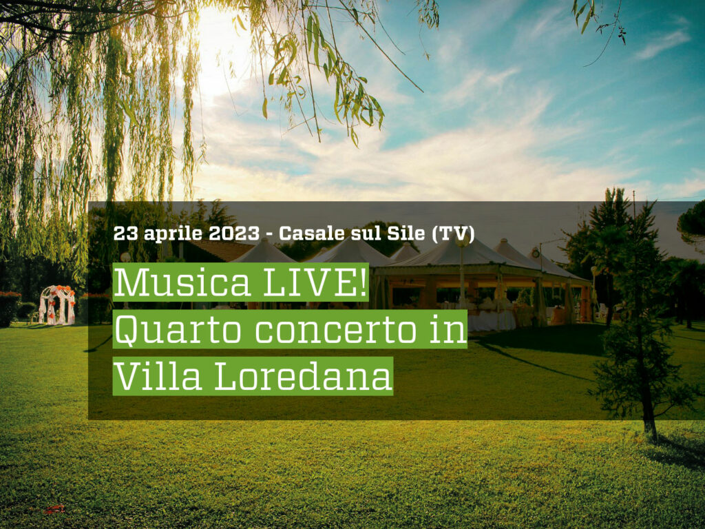 Musicalive - Live a Villa Loredana - 23 Aprile 2023