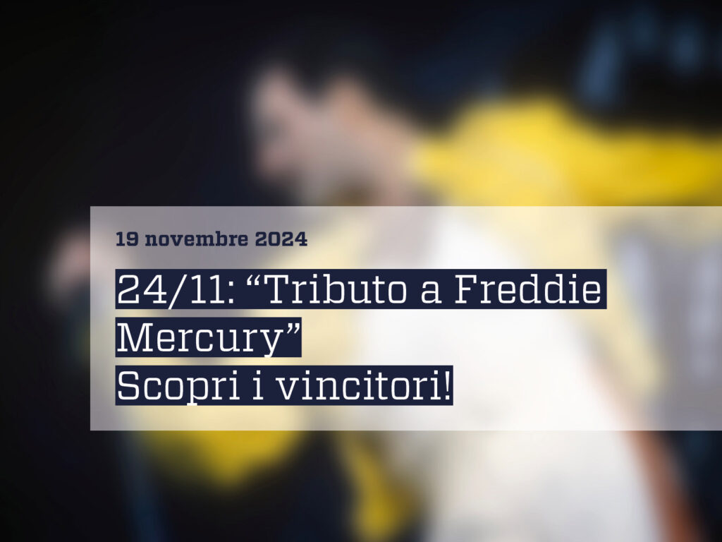 Musicalive - Vincitori Contest Tributo a Freddie Mercury