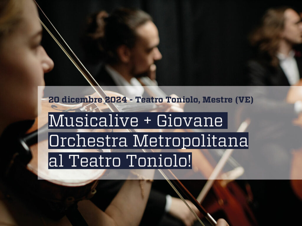 Musicalive - Giovane Orchestra Metropolitana